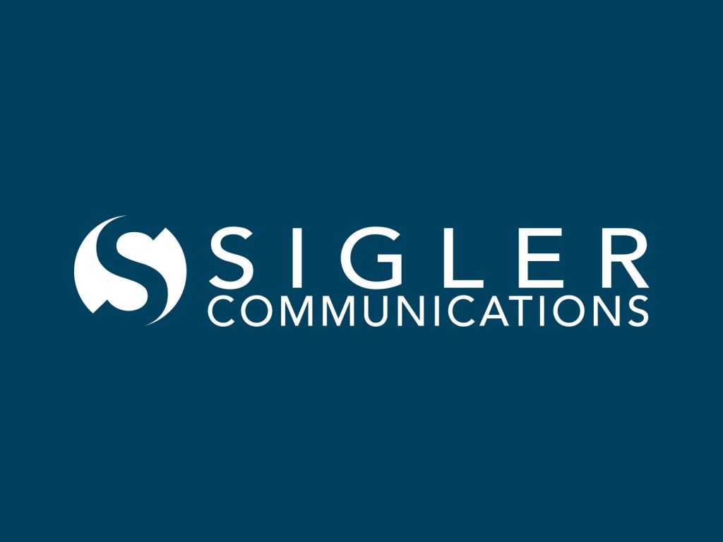 Practicing what we Preach Sigler Communications, Inc.